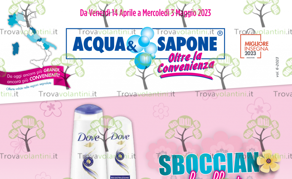 Nuovo Volantino Acqua e Sapone dal 14 aprile