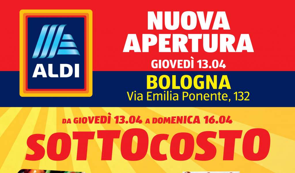Nuova Apertura Aldi a Bologna