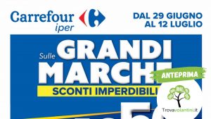 volantino-carrefour-iper-29-giugno-12-luglio