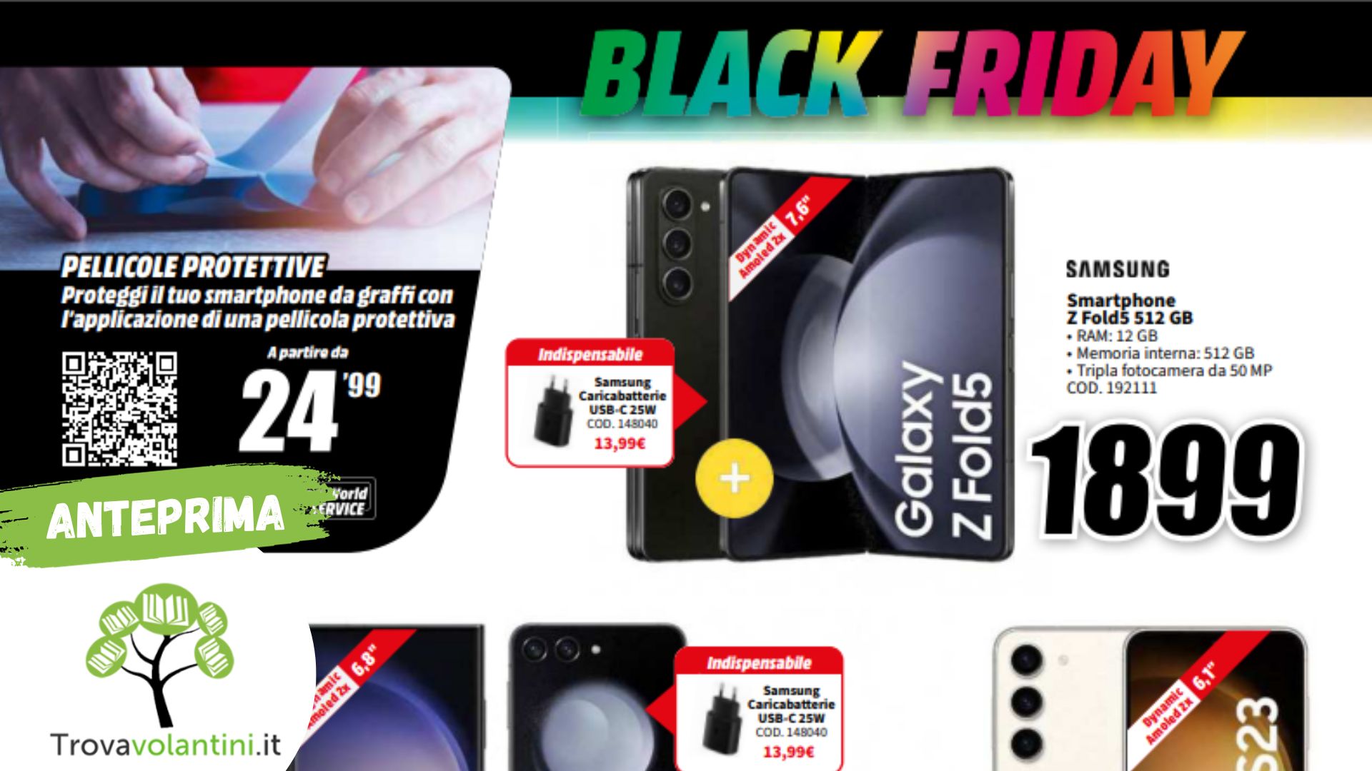 Black Friday MediaWorld Tecnologia e Innovazione a Colori. Smartphone