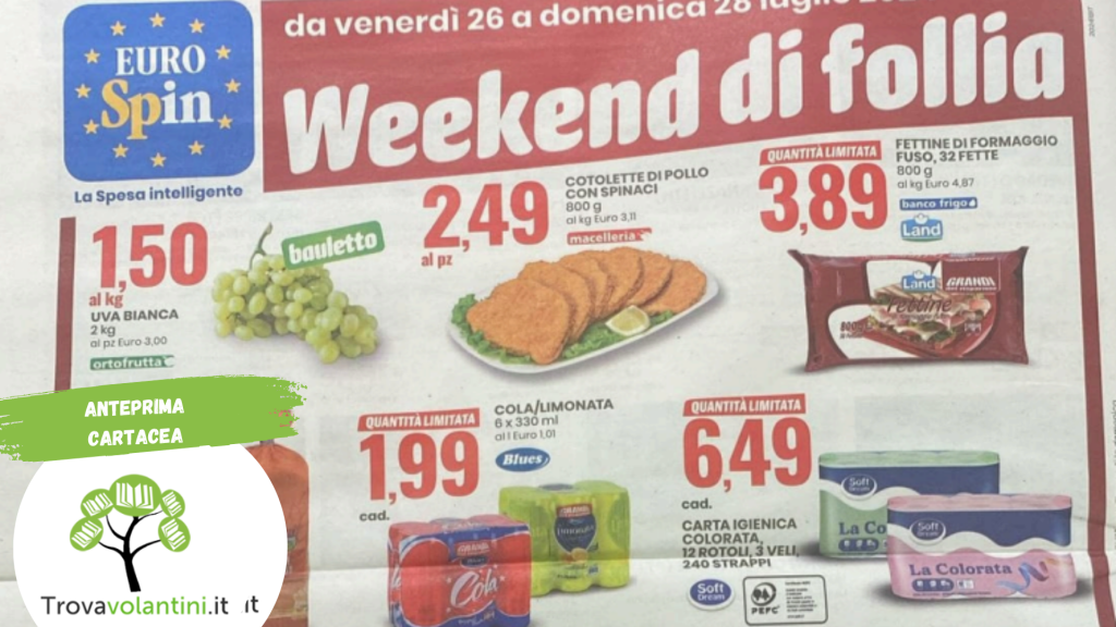 weekend-follia-eurospin-da-26-a-28-luglio-2024