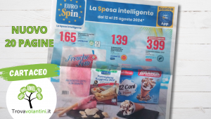 volantino eurospin dal 12 agosto 2024