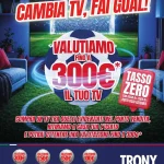 Nuovo Volantino Trony dal 21 Maggio al 11 Giugno #anteprima