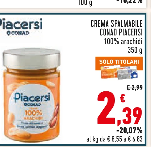 Crema 100% arachidi Conad Piacersi in offerta da Conad Lazio